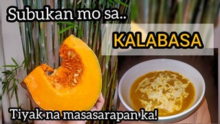 PAANO magluto ng KALABASA SOUP | No Blender