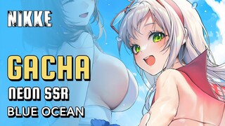 Ini Gacha Yang Kalian Mau Kan? Puas? | Nikke Neon: Blue Ocean