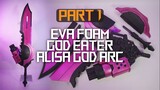EVA Foam Cosplay Prop - Alisa God Arc from God Eater [EN sub]