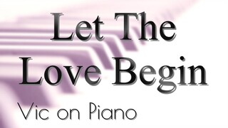 Let The Love Begin