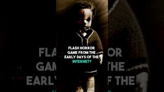 Do You Remember this FLASH Horror Game??? #shorts