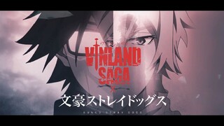 AMV | STILL ALIVE | VINLAND SAGA X BUNGOU STRAY DOGS