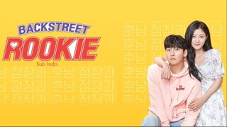 Backstreet Rookie (2020) Season 1 Episode 2 Sub Indonesia