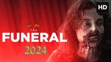 The Funeral [Arabic] 2024 مدبلجة عربية