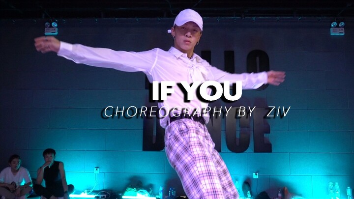 【HELLO DANCE Anniversary Camp】Huang Xiao choreo-if you
