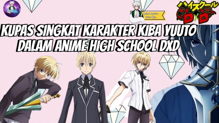 Kupas Singkat Karakter Kiba Yuuto dalam Anime High School DxD