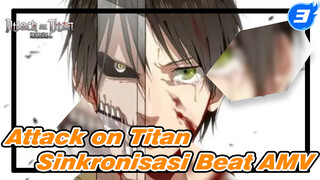 Attack on Titan 
Sinkronisasi Beat AMV_3