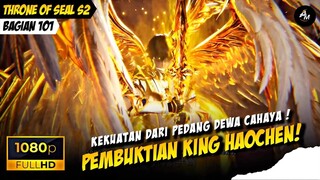 JANGAN REMEHKAN AKU PAMAN, HAOCHEN JADI KETUA KUIL 🥶🔥❗️- Alur Cerita Throne Of Seal S2 Part 101