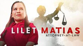 Lilet Matias Attorney At Law February 5 2025 Full Episode