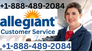 Talk to Someone At Allegian𝖙 Airline𝖘® USA Through Contact® Numbers The Detailed Guide