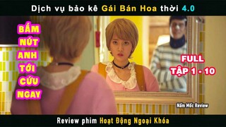 Dịch Vụ Bảo Kê Gái Bán Hoa Thời 4.0 | Review phim Hoạt Động Ngoại Khóa (Bản Full)
