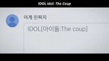 IDOL The Coup Ep 12(2021) End