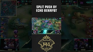 ECHO BENNYQT SPLIT PUSH IN GRAND FINALS M4 WORLD CHAMPIONSHIP!! #shorts #mobilelegends