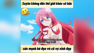 Sức mạnh bá đạo và cô vợ xinh 2 #reviewanime