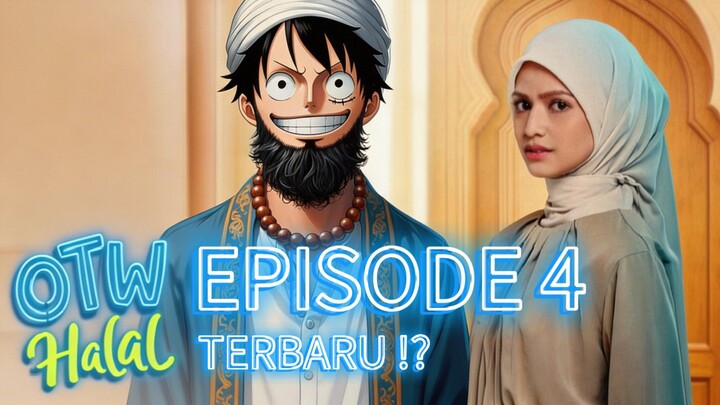 Luffy otw halal 😱 !?