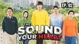 The Sound of Your Heart (2016) Ep 02 Sub Indonesia