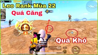 PUBG Mobile | Leo Rank Mùa 22 - Quá Căng - Pha Vẩy Ốp Kéo Lại Tất Cả | NhâmHNTV