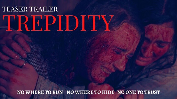 Trepidity Teaser Trailer - Horror Film - 2022