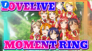 [LOVELIVE!]MOMENT RING_1