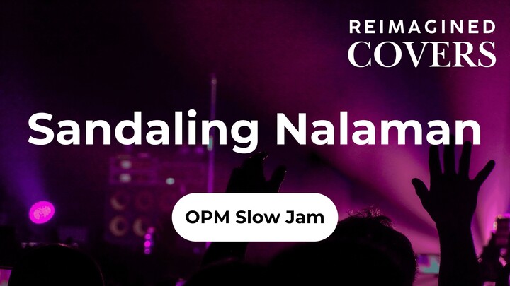 Sandaling Nalaman - Original Pinoy Music / RnB / Slow Jam