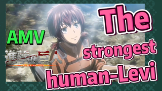 [Attack on Titan]  AMV | The strongest human-Levi