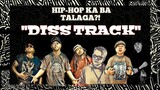 Hip-Hop ka ba talaga?! DISS TRACK - Dongalo wreckords vs. 187 Mobstaz (Sige Kahol vs. Sige iyak) EPH