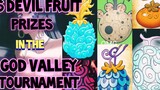 Prize's in god valley tournament