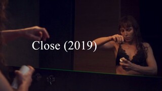 Close (2019)