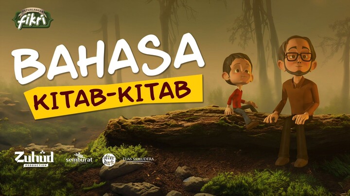 Film Edukasi Dakwah Kartun Animasi Anak Muslim Islami : Petualangan Fikri : Bahasa Kitab-Kitab