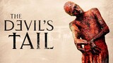 THE DEVIL'S TAIL   2023   **  Watch Full For Free // Link In Description