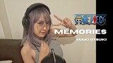 Memories - Maki Otsuki, One Piece ost. cover by anonneechan! ft. RAGE