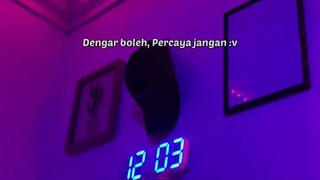 dengar boleh percaya jangan