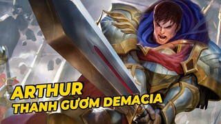 TÂM ĐIỂM TƯỚNG: ARTHUR [HƯỚNG DẪN CHƠI ARTHUR] | NCDT
