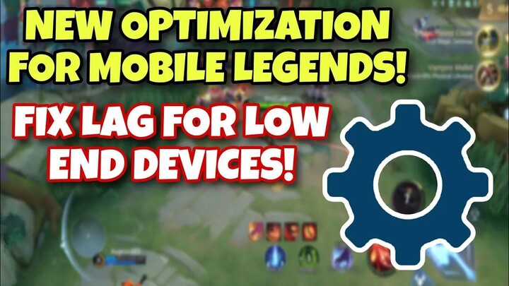 ML OPTIMIZE! - FIX FPS DROP AND LAG ON MOBILE LEGENDS ON LOW END PHONES