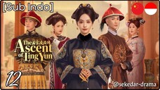 [Sub Indo] The Ascent of Ling Yun – Eps. 12 (2025)