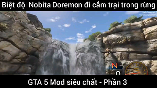 Biển đội Nobita Doremon đi căn trại trong rừng Gta 5 Mod #3