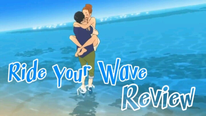 Rekomendasi anime santai~ | Ride Your Wave