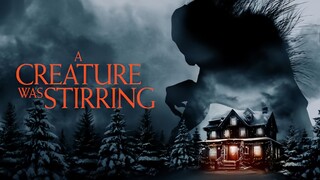 A CREATURE WAS STIRRING 2023 [ HD ]