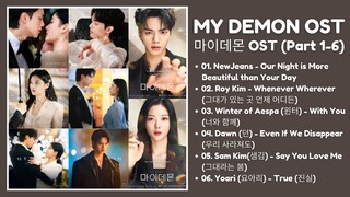 My Demon OST (Part 1-6) | 마이데몬 OST | My Demon Intro Song | Kdrama OST 2023