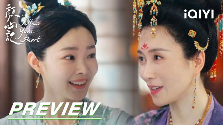 EP23 Preview | Follow your heart 颜心记 | iQIYI