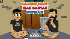 MENDING NGOPI BIAR BANYAK INSPIRASI