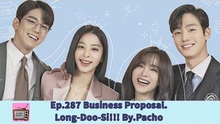 Business Proposal นัดบอดวุ่น ลุ้นรักท่านประธาน Ep287 แนะนำซีรี่ย์เกาหลีใหม่ในNetflix