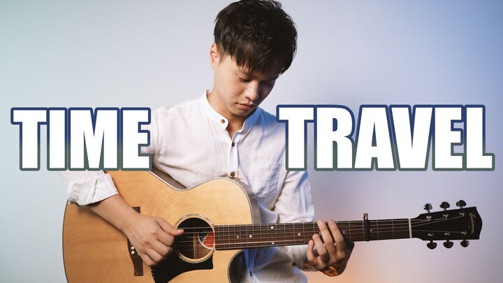 【指弹】时光旅行《Time Travel》岸部真明Cover-吉他指弹演示翻弹-大树音乐屋