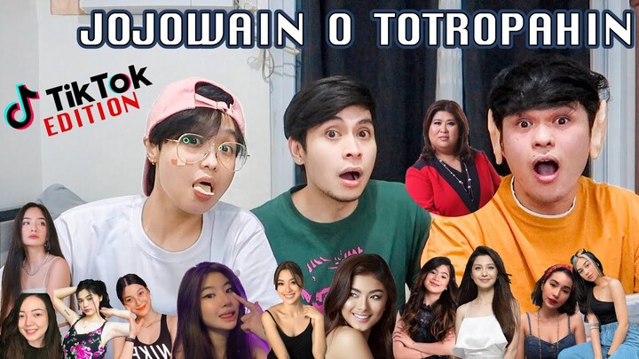 JOJOWAIN O TOTROPAHIN TIKTOK EDITION