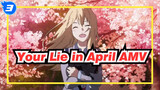 [Your Lie in April AMV_3