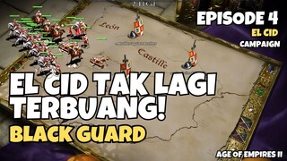 EP 4 | El Cid Campaign | Black Guard | Age Of Empires 2