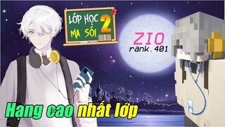 Minecraft LỚP HỌC MA SÓI 2 #2- SỨC MẠNH CỦA ZIO - NGƯỜI ĐANG CÓ RANK CAO NHẤT LỚP 🐺 vs 🎧