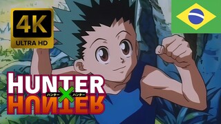 Hunter x Hunter Abertura em Português-BR [4K 60FPS Remasterizada com IA]