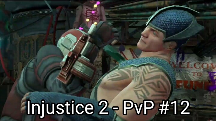 Injustice 2 - PvP #12 (#bestofbest #BstationGamers)