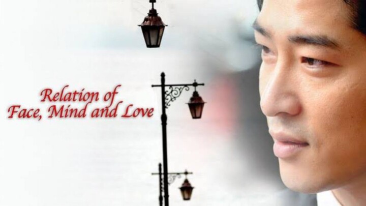 The Relation of Face, Mind,  and Love : Tagalog Dubbed
